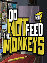 不要喂食猴子全套攻略秘籍_不要喂食猴子